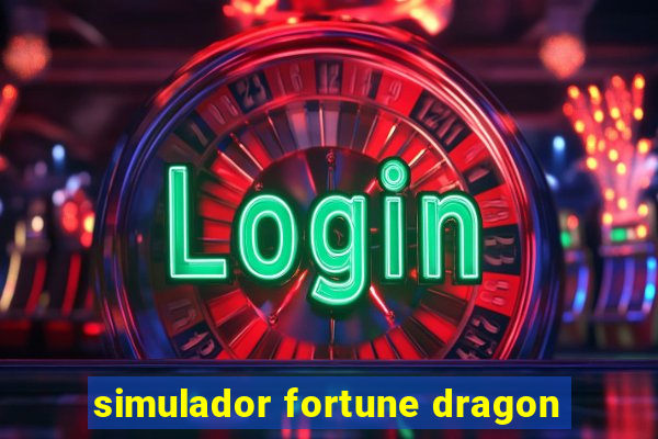 simulador fortune dragon